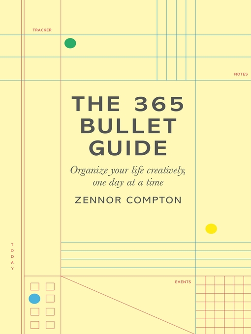 Title details for The 365 Bullet Guide by Zennor Compton - Available